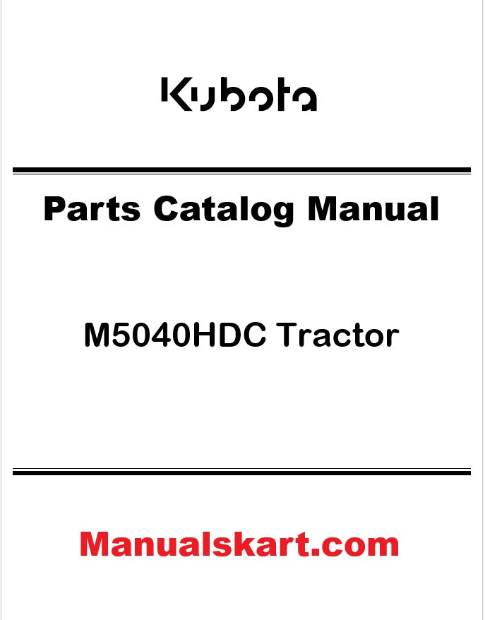 Kubota M5040HDC Tractor Pdf Parts Catalog Manual