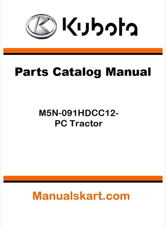 Kubota M5N-091HDCC12-PC Tractor Parts Catalog Pdf Manual