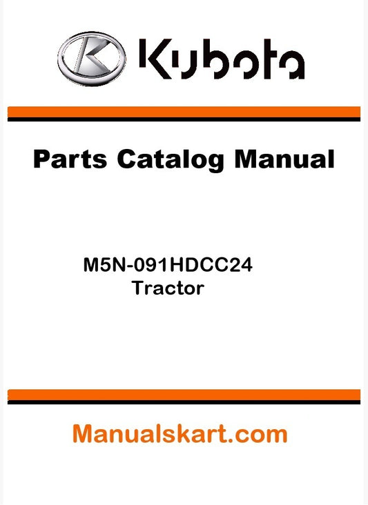 Kubota M5N-091HDCC24 Tractor Parts Catalog Pdf Manual