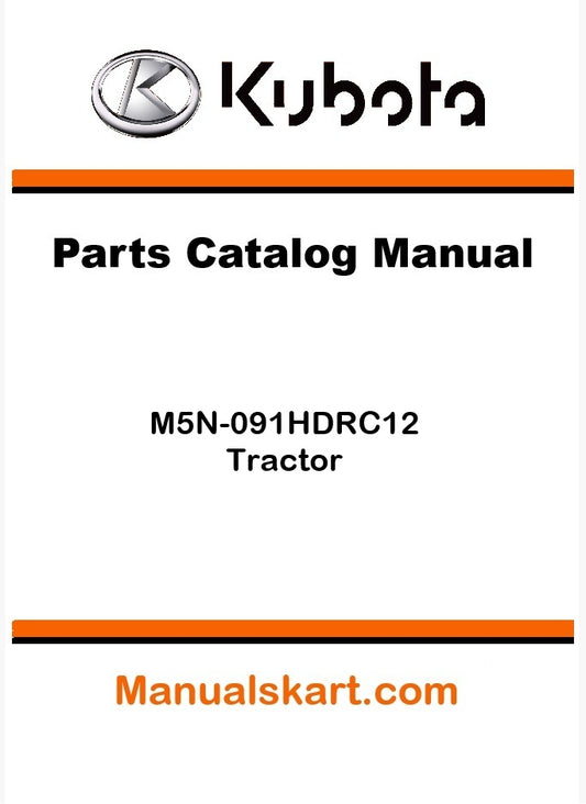 Kubota M5N-091HDRC12 Tractor Parts Catalog Pdf Manual