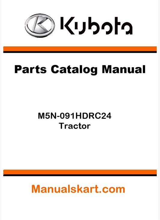 Kubota M5N-091HDRC24 Tractor Parts Catalog Pdf Manual