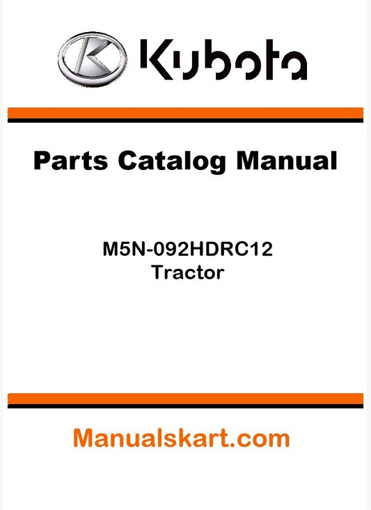 Kubota M5N-092HDRC12 Tractor Parts Catalog Pdf Manual