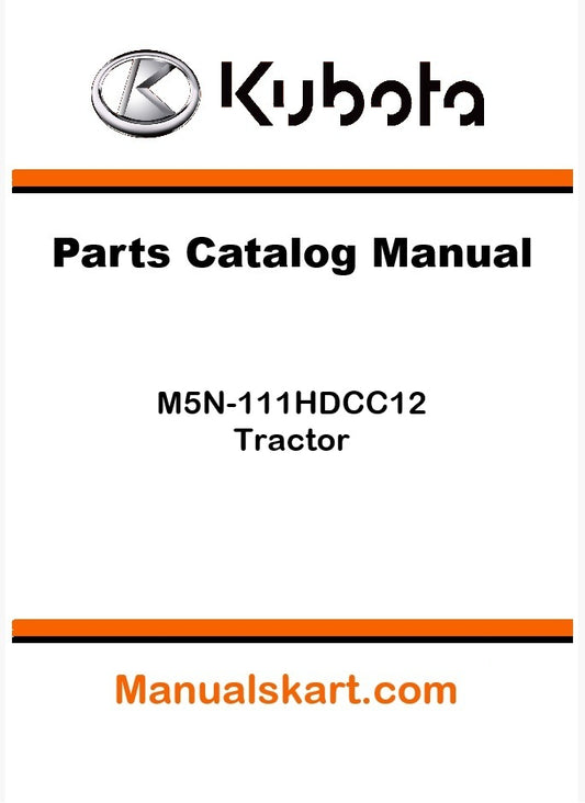 Kubota M5N-111HDCC12 Tractor Parts Catalog Pdf Manual