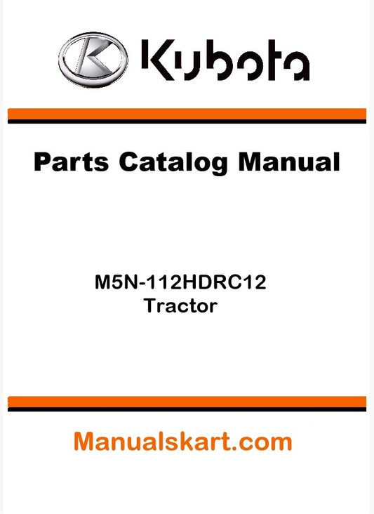 Kubota M5N-112HDRC12 Tractor Parts Catalog Pdf Manual