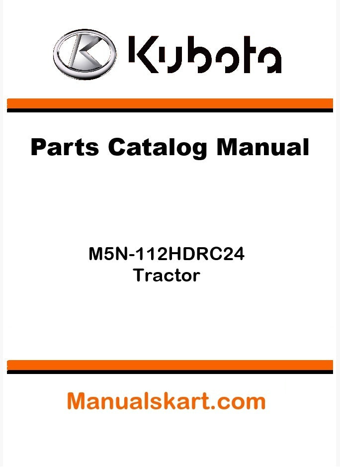 Kubota M5N-112HDRC24 Tractor Parts Catalog Pdf Manual