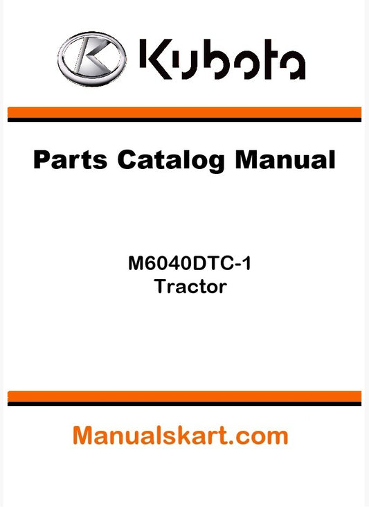 Kubota M6040DTC-1 Tractor Parts Catalog Pdf Manual