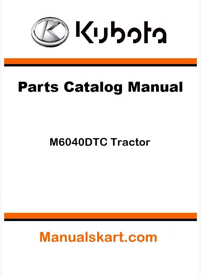 Kubota M6040DTC Tractor Parts Catalog Pdf Manual