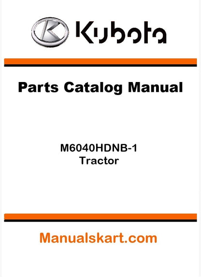 Kubota M6040HDNB-1 Tractor Parts Catalog Pdf Manual