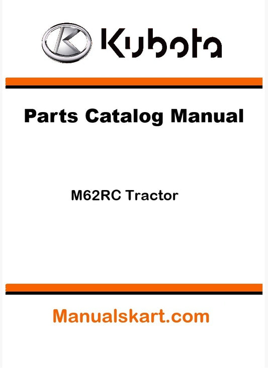 Kubota M62RC Tractor Parts Catalog Pdf Manual