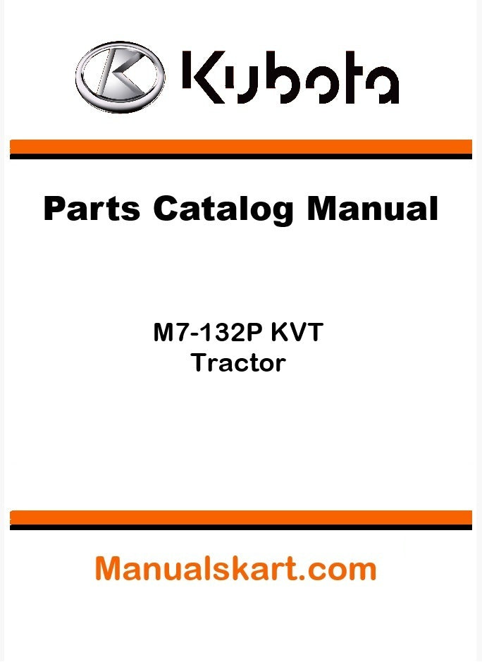 Kubota M7-132P KVT Tractor Parts Catalog Pdf Manual