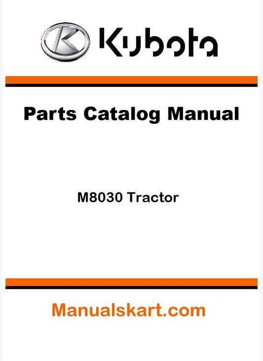 Kubota M8030 Tractor Parts Catalog Pdf Manual