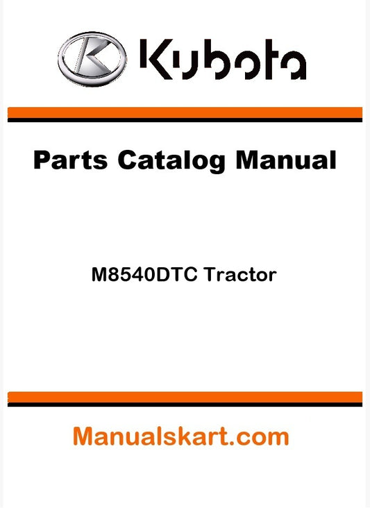 Kubota M8540DTC Tractor Parts Catalog Pdf Manual