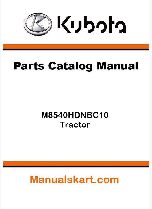 Kubota M8540HDNBC10 Tractor Parts Catalog Pdf Manual