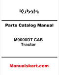 Kubota M9000DT CAB Tractor Pdf Parts Catalog Manual