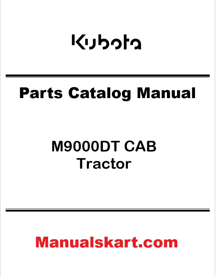 Kubota M9000DT CAB Tractor Pdf Parts Catalog Manual