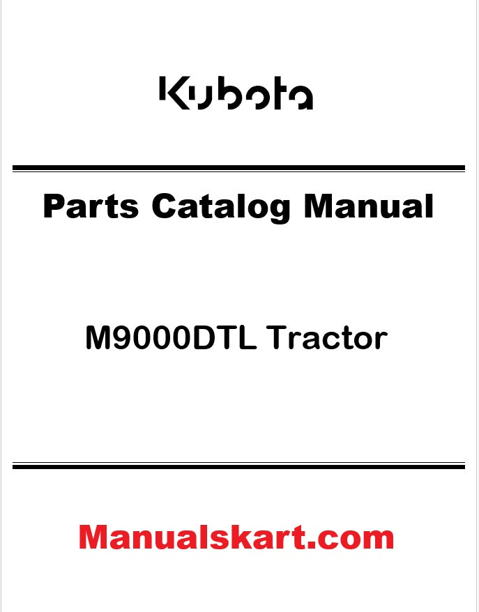 Kubota M9000DTL Tractor Pdf Parts Catalog Manual