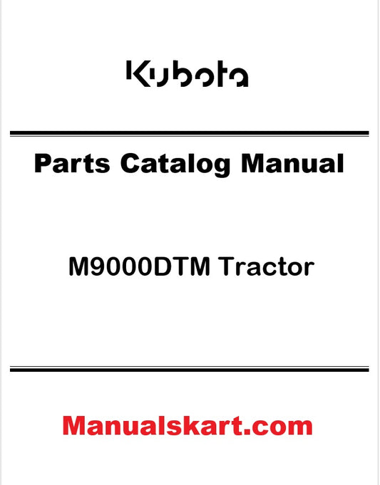 Kubota M9000DTM Tractor Pdf Parts Catalog Manual