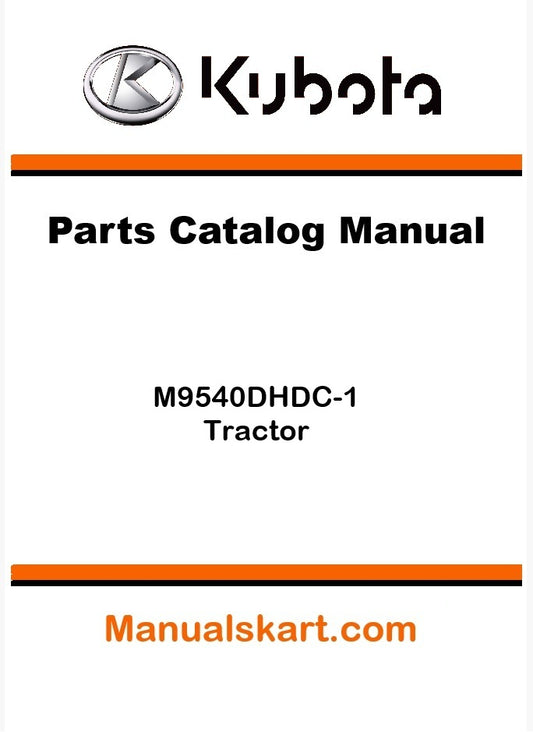 Kubota M9540DHDC-1 Tractor Parts Catalog Pdf Manual