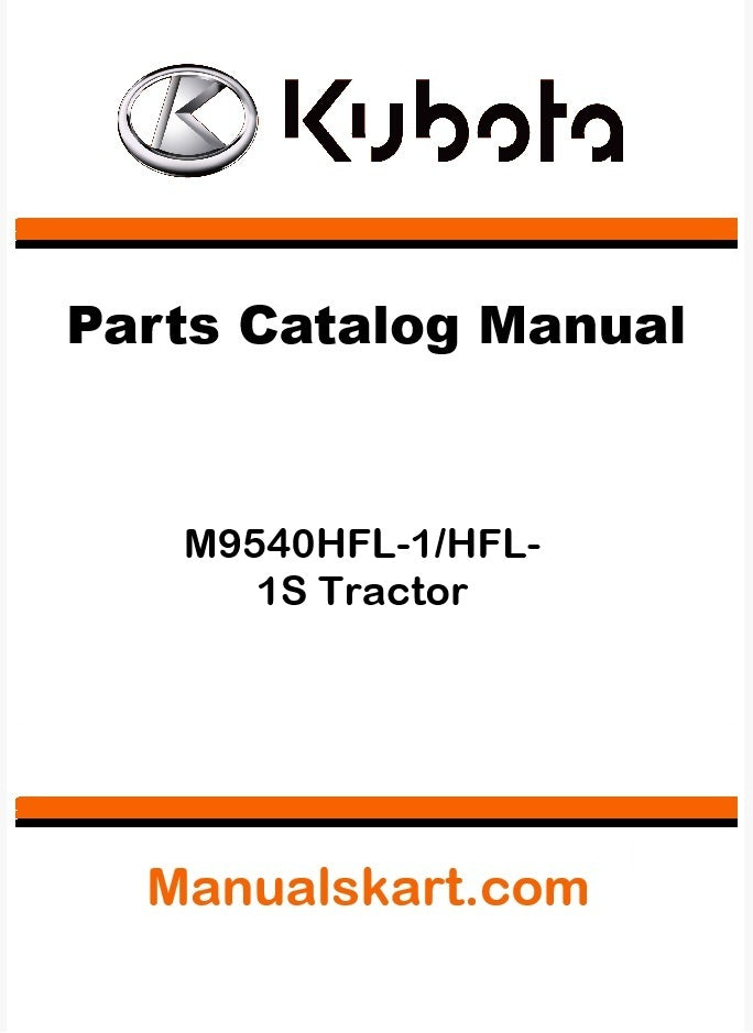 Kubota M9540HFL-1/HFL-1S Tractor Parts Catalog Pdf Manual