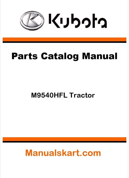 Kubota M9540HFL Tractor Parts Catalog Pdf Manual