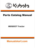 Kubota M9580DT Tractor Parts Catalog Pdf Manual