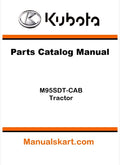 Kubota M95SDT-CAB Tractor Parts Catalog Pdf Manual