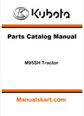 Kubota M95SH Tractor Parts Catalog Pdf Manual