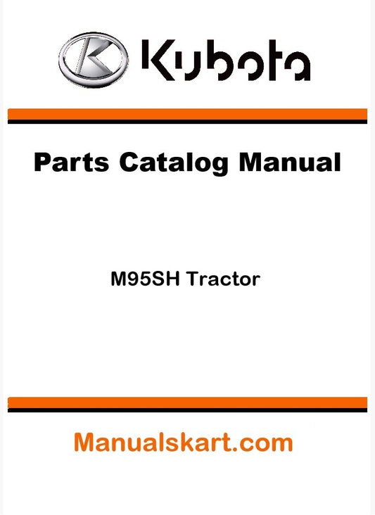Kubota M95SH Tractor Parts Catalog Pdf Manual