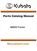 Kubota M96SH Tractor Parts Catalog Pdf Manual