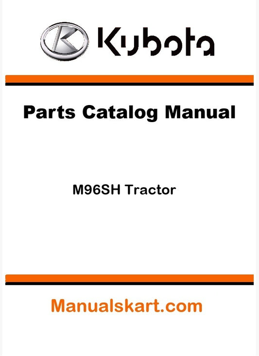 Kubota M96SH Tractor Parts Catalog Pdf Manual
