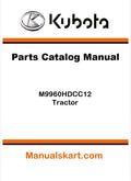 Kubota M9960HDCC12 Tractor Parts Catalog Pdf Manual