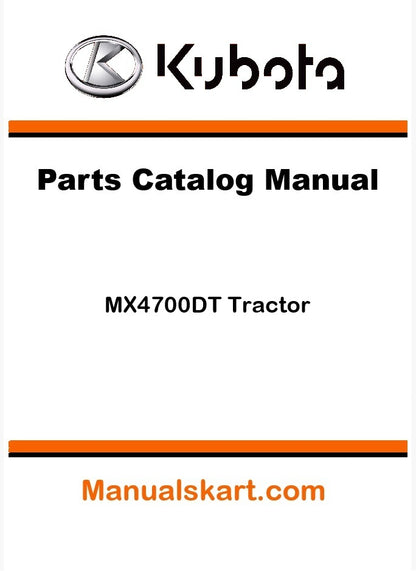 Kubota MX4700DT Tractor Parts Catalog Pdf Manual