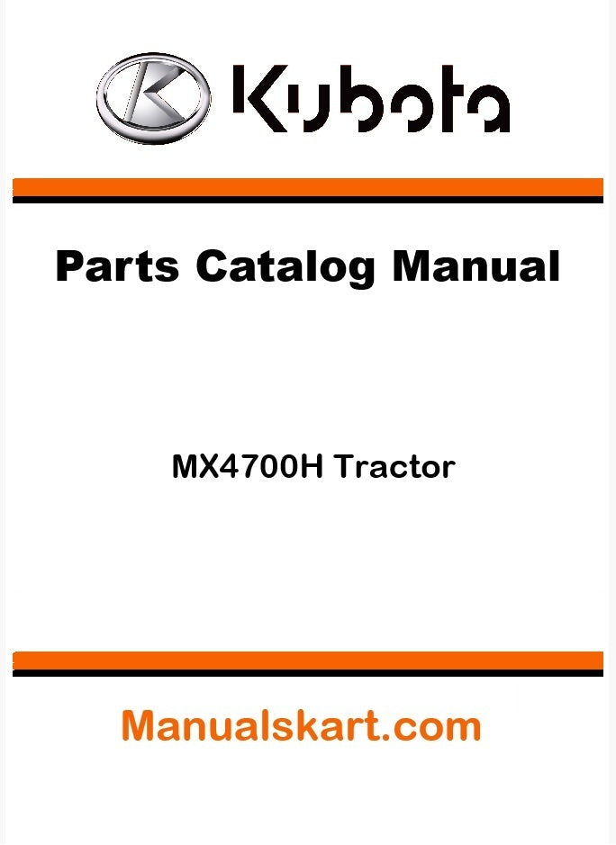 Kubota MX4700H Tractor Parts Catalog Pdf Manual