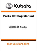 Kubota MX5000DT Tractor Parts Catalog Pdf Manual