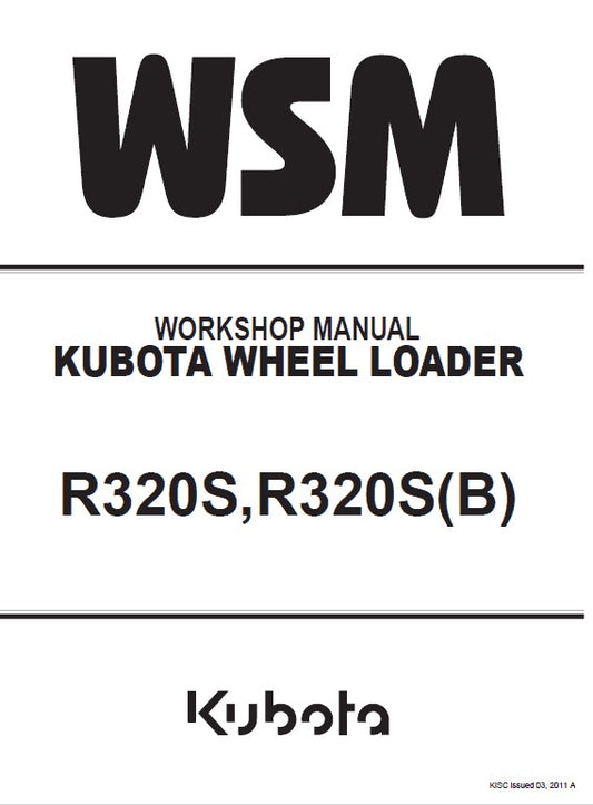 Kubota R320S, R320S(b) Wheel Loader Pdf Repair Service Manual