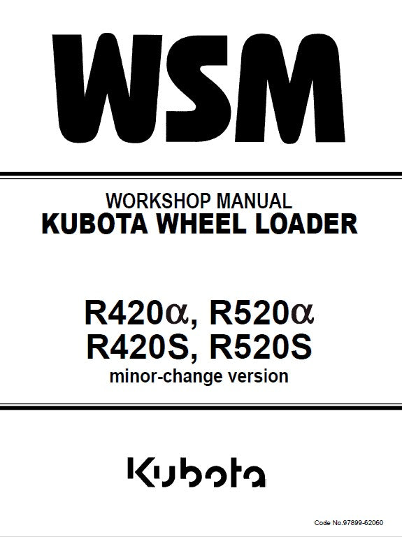 Kubota R420A, R520A, R420 Alpha, R520 Alpha Wheel Loader Pdf Repair Service Manual