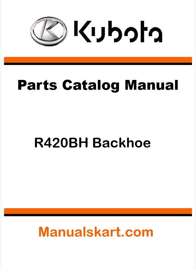 Kubota R420BH Backhoe Pdf Parts Catalog Manual
