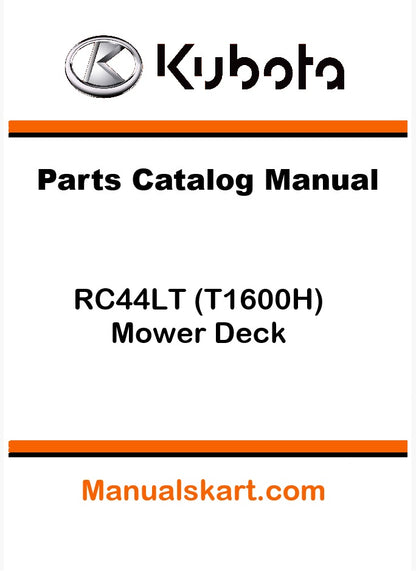 Kubota RC44LT (T1600H) Mower Deck Pdf Parts Catalog Manual