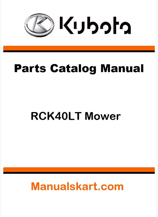 Kubota RCK40LT Mower Pdf Parts Catalog Manual (T1460/T1560 S.No4001-)