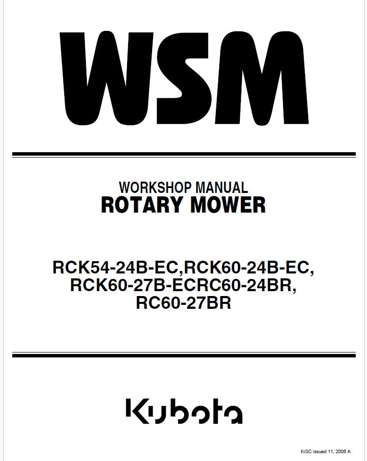 Kubota RCK54-24B-EC, RCK60-24B-EC, RCK60-27B-ECRC60-24BR, RC60-27BR Rotary Mower Pdf Repair Service Manual