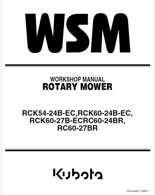 Kubota RCK54-24B-EC, RCK60-24B-EC, RCK60-27B-ECRC60-24BR, RC60-27BR Rotary Mower Pdf Repair Service Manual
