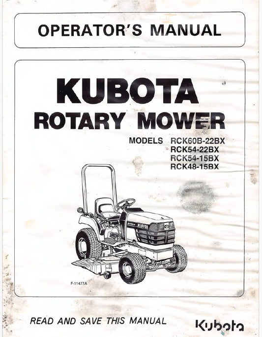Kubota RCK60B-22BX, RCK54-22BX, RCK54-15BX, RCK48-15BX Rotary Mower Pdf Operator's Manual