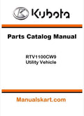 Kubota RTV1100CW9 Utility Vehicle Parts Catalog Pdf Manual