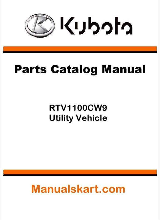 Kubota RTV1100CW9 Utility Vehicle Parts Catalog Pdf Manual