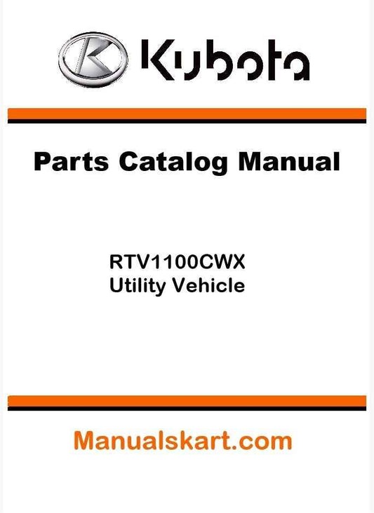 Kubota RTV1100CWX Utility Vehicle Parts Catalog Pdf Manual