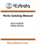 Kubota RTV1140CPX Utility Vehicle Parts Catalog Pdf Manual