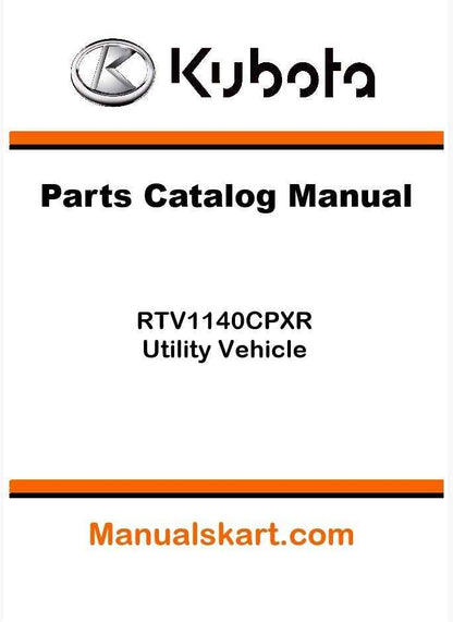 Kubota RTV1140CPXR Utility Vehicle Parts Catalog Pdf Manual