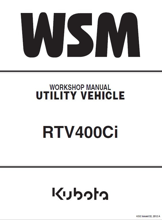 Kubota RTV400CI Utility Vehicle Pdf Repair Service Manual