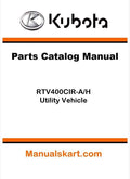 Kubota RTV400CIR-A/H Utility Vehicle Parts Catalog Pdf Manual