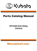 Kubota RTV500-A/H Utility Vehicle Parts Catalog Pdf Manual
